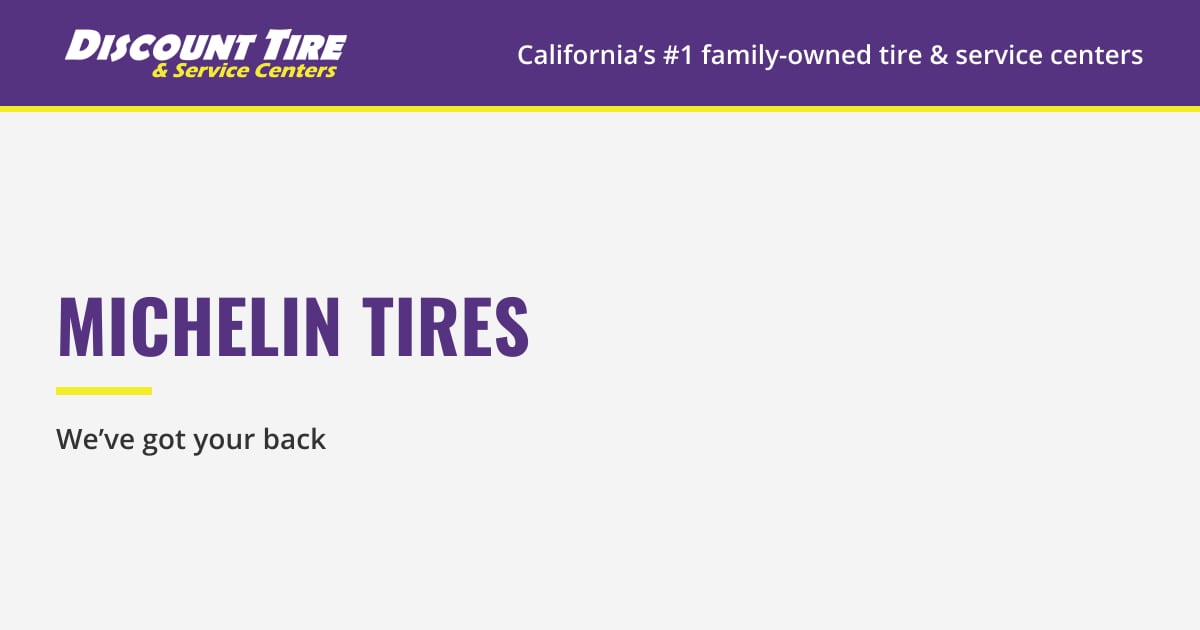 Michelin Tires | Discount Tire Centers